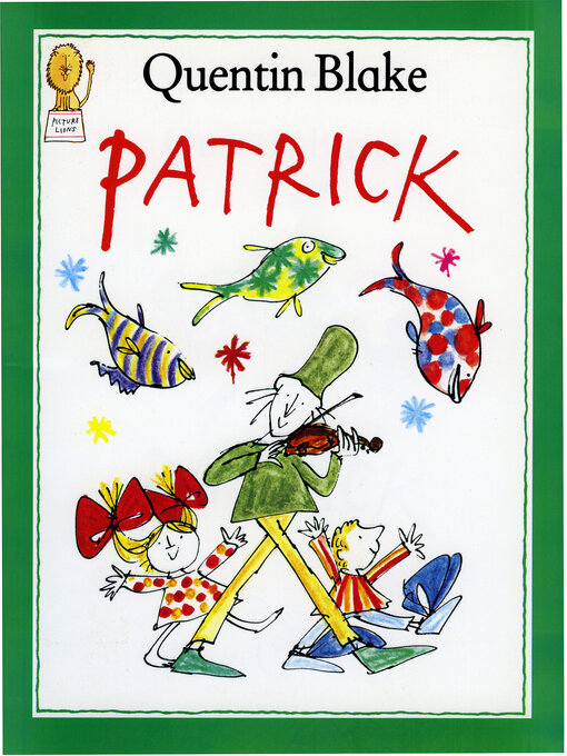 Title details for Patrick by Quentin Blake - Available